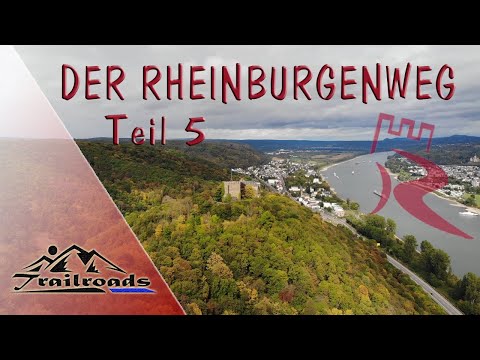 Der RheinBurgenWeg ♦ Teil 5 ♦ Brohl Lützing zum Rolandsbogen ♦ Section Hike 2019 ♦ feat. Waldpassage
