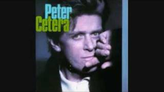 Peter Cetera - Have You ever Been in Love