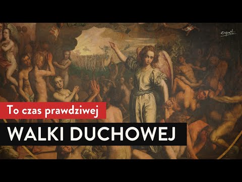 To czas prawdziwej WALKI DUCHOWEJ! I Podcast