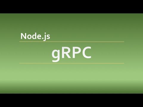 X-Platform Communications: gRPC Server and Client (Node.js)