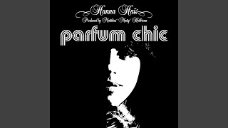 Parfum chic (Matty's II Deep Dub)