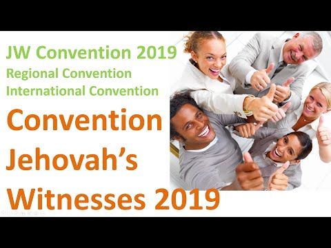 JW Convention 2019 Convention Jehovah’s Witnesses 2019 regional Convention international Convention