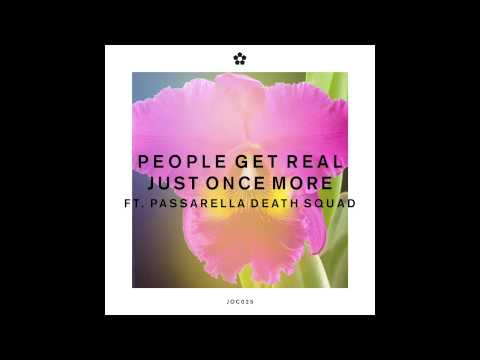 People Get Real - I'll Talk feat. Passarella Death Squad (Join Our Club)