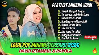 Download lagu David Iztambul & Rayola - TAKUIK MANJADI ANGAN - TAMPEK JATUAH KA DI KANA || LAGU MINANG VIRAL 2026 mp3 Download lagu David Iztambul & Rayola - TAKUIK MANJADI ANGAN - TAMPEK JATUAH KA DI KANA || LAGU MINANG VIRAL 2026 mp3
