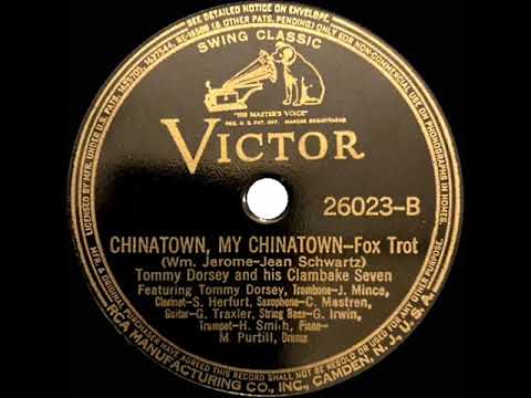 1938 Tommy Dorsey Clambake Seven - Chinatown, My Chinatown