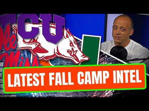 Latest Fall Camp Whispers & Intel - Friday Update (Late Kick Cut)