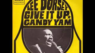 Lee Dorsey &#39;&#39;Give It Up&#39;&#39;