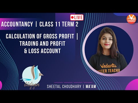 Part of a video titled Calculation of Gross Profit | Class 11 Accounts Term 2 - YouTube