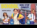 School Shuru Hougai Part 1 Kirak Hyderabadi Khala Priyareddy Non Stop Comedy