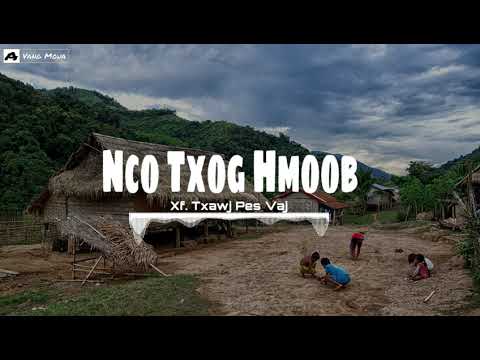 Nco Txog Hmoob/hmong song audio