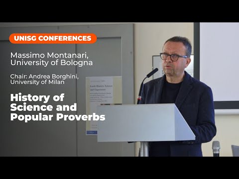 History of Science and Popular Proverbs | Massimo Montanari – University of Bologna | GOLA