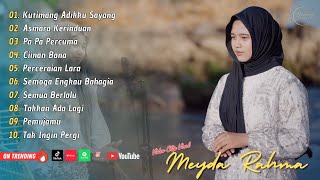 Download lagu Meyda Rahma - Asmara Kerinduan | Kutimang Adikku Sayang | Playlist 2025 mp3 Download lagu Meyda Rahma - Asmara Kerinduan | Kutimang Adikku Sayang | Playlist 2025 mp3