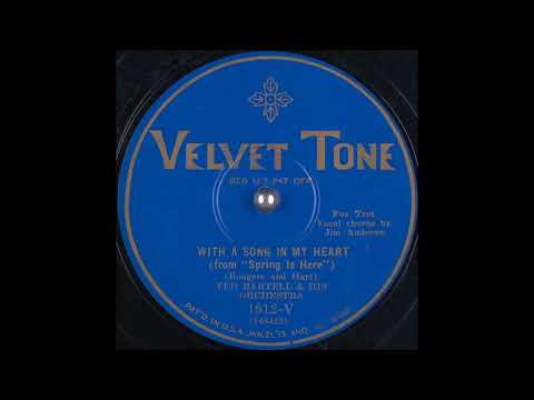 Ted Bartell & his orchestra - With a Song in My Heart (1929)
