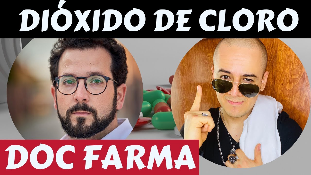 DIÓXIDO DE CLORO Y MÁS ¿Evidencia? ¿Pseudociencia? ¿Efecto Placebo? CON DOC FARMA - DESASTRE#18