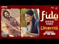 Fida Lyrical Video | Lingoccha Movie | Rathnam Karthik | Supyarde Singh | Kareemullah | Mango Music