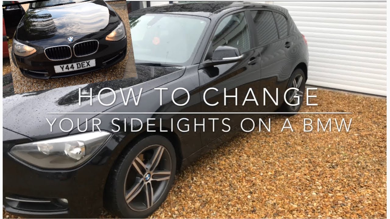How to change your sidelights/parking lights in a BMW 1 Series f20/f21
