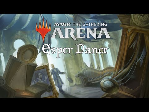 Making Magic in the Arena - Esper Dance