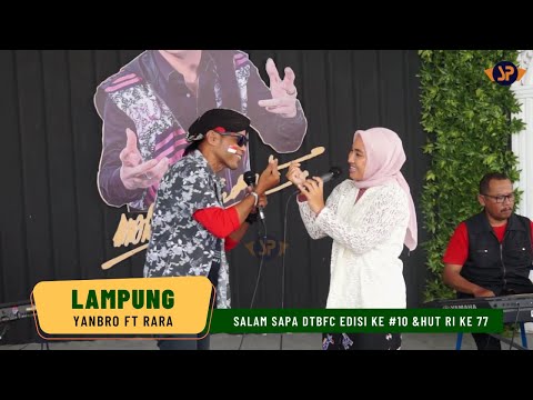 LAMPUNG NGAYOGJO - TRIYANTO Feat RARA || SRGK ENTERTAINMENT || LIVE SALAM SAPA DTBFC EDISI KE #10