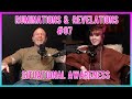 Ruminations & Revelations #07- Situational Awareness