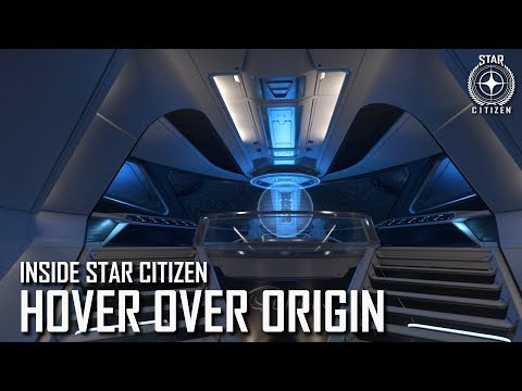 Inside Star Citizen: Hover Over Origin | 3.5 Ep. 7