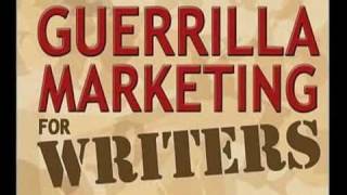 Guerrilla Marketing for Writers Book Announcement