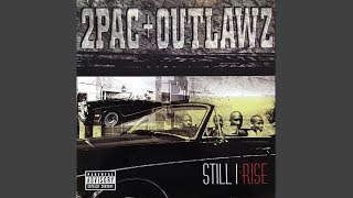 2Pac - Y&#39;All Don&#39;t Know Us (Feat. The Outlawz)