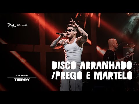 Tierry - Disco Arranhado/Prego e Martelo (Ao Vivo no Rio)