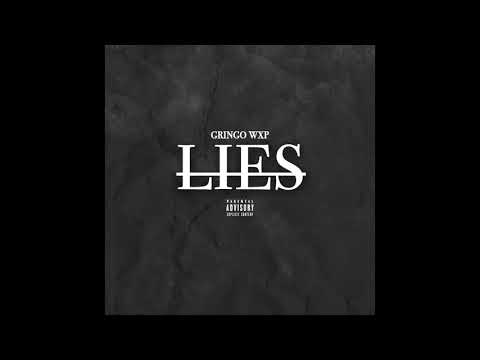 Gringo Wxp - Lies (Official Audio)