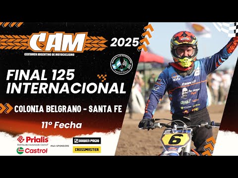 FINAL Completa - 125cc Internacional - 11a Fecha Coronación - CAM 2025 - Colonia Belgrano