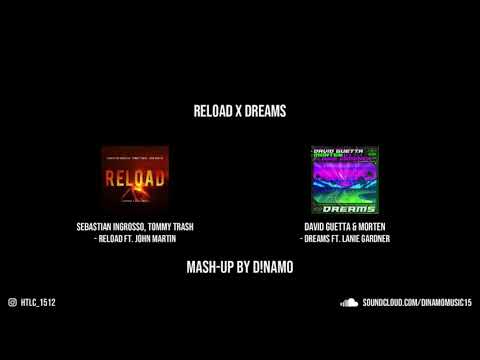 Reload / Dreams (D!NAMO Mash-Up)
