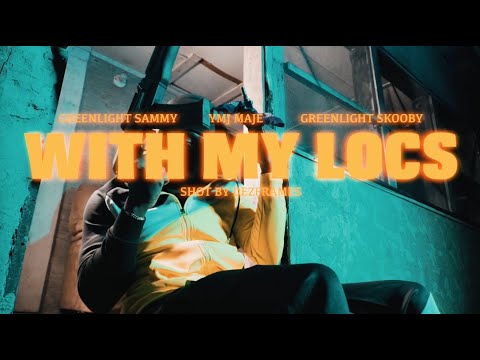 YMJ Maje X GreenLight Skooby X GreenLight Sammy - With My Locs (Official Video)