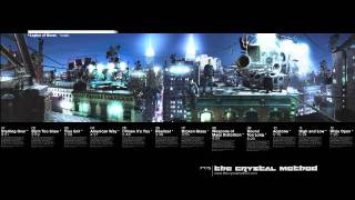 Weapons of mass distortion - The Crystal Method