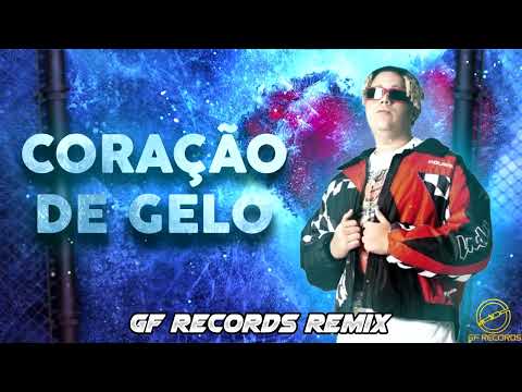 Coração de Gelo - Wiu Feat. GF Records - Remix Tecnomelody 2022 😎🔊🎶