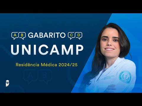 Gabarito UNICAMP 2024 / 2025 Residência Médica - Correção de Prova ao vivo