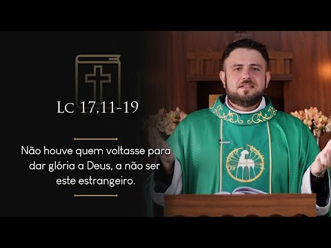 Homilia Diária | 28º Domingo do Tempo Comum (Lc 17,11-19)