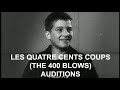 The 400 Blows auditions: Jean-Pierre Leaud, Patrick Auffay, and Richard Kanayan.