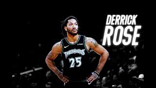 Derrick Rose Mix "LEAVE ME" 2018 Highlights (EMOTIONAL)