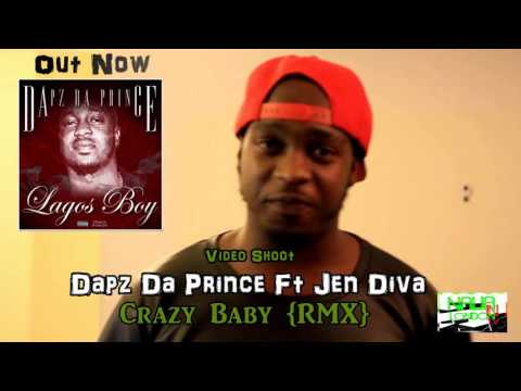 Behind The Scenes CRAZY BABY Remix VIDEO SHOOT Dapz Da Prince Ft Jen Diva @PrinceDAPZ