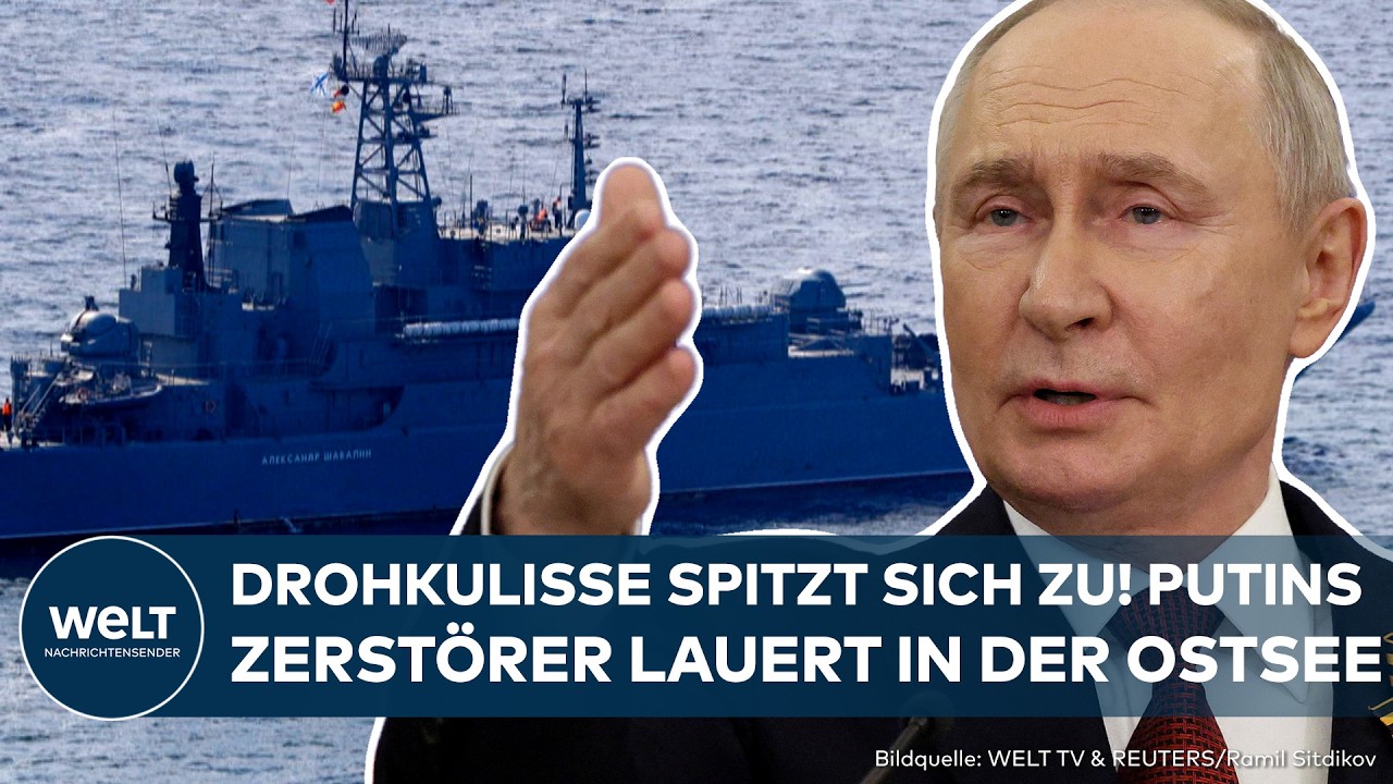 OSTSEE-DRAMA: Drohkulisse spitzt sich zu – Putin schickt Zerstörer zum Schutz der Schattenflotte