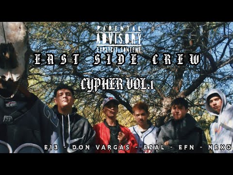 East Side Crew - "Cypher Vol. 1". prod: AUS