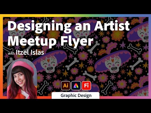 Designing an Artist Meetup Flyer with Itzel Islas
