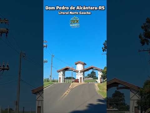 DOM PEDRO DE ALCÂNTARA-RS no Litoral Norte Gaúcho