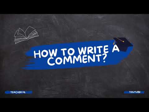 Wie schreibe ich ein Comment? – Englisch leicht gemacht | TeacherFil