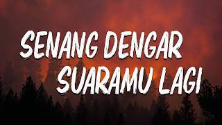 Download lagu Ariel NOAH & Raisa - senang dengar suaramu lagi (OST. Dilan ITB 1997) Lyrics mp3