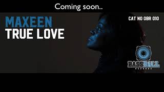 True love - Maxeen