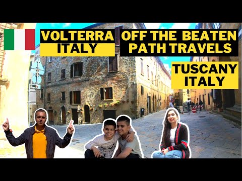 TUSCANY TRAVELS IN VOLTERRA OFF THE BEATEN PATH IN ITALY | EXPLORING THE HIDDEN SECRETS OF ITALY