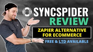 Syncspider Review ❇️ Zapier Alternative for eCommerce Platforms 🙌