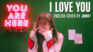 EXID - I Love You | English Cover by JANNY
