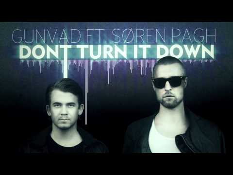 Gunvad Ft. Soren Pagh - Don't Turn It Down (Video Teaser)
