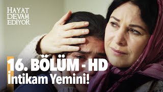 16. Bölüm Hayat Devam Ediyor | HD İZLE  Birlikte İzleyelim